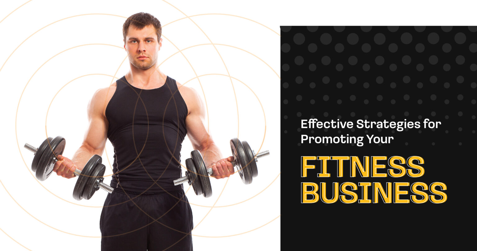 Promoting Your Fitness Business