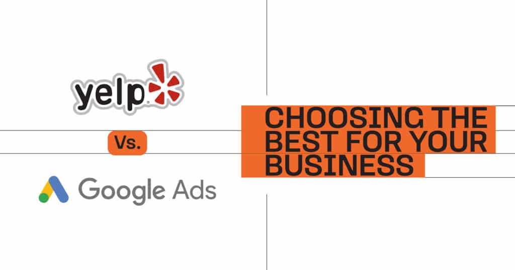 Yelp advertising vs. Google Ads